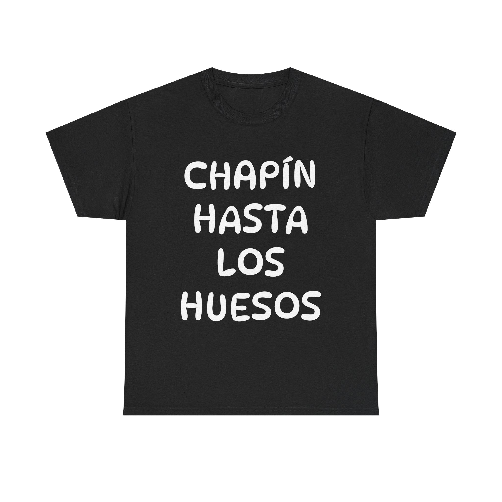 ALGODÓN GRUESO Camiseta de Hombres Guatemala Chapín Hasta Los Huesos